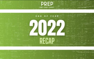 PREP’s 2022 Recap